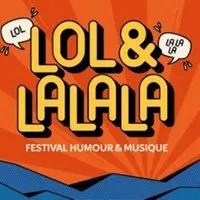 Image qui représente un ticket d'une activité (Festival Lol&Lalala) liée au point d'intéret