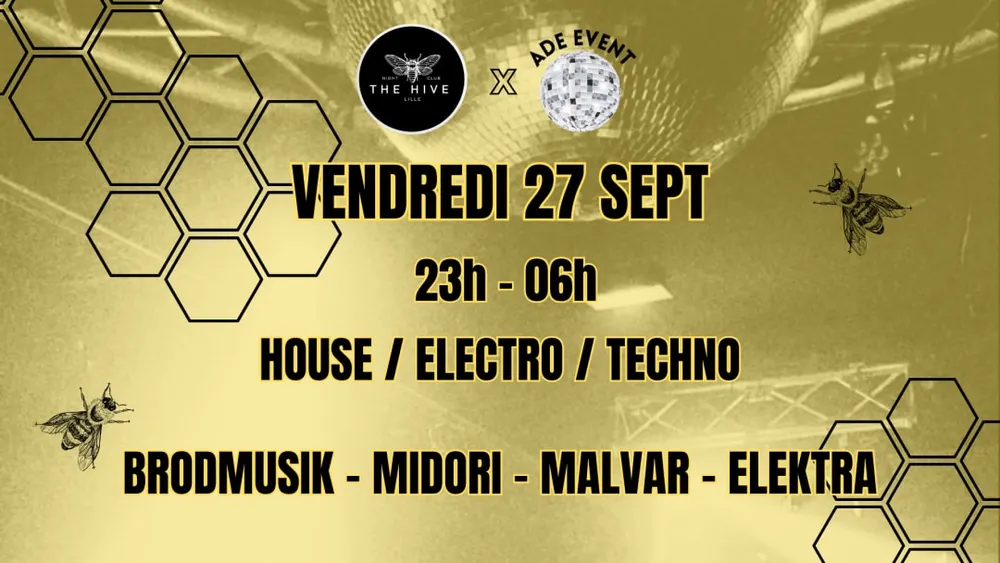 Image qui représente un ticket d'une activité (ADE EVENT X THE HIVE) liée au point d'intéret