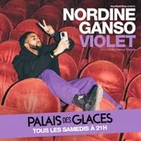 Image qui représente un ticket d'une activité (Nordine Ganso dans "Violet" - Palais des Glaces, Paris) liée au point d'intéret