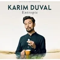 Image qui représente un ticket d'une activité (Karim Duval « Entropie » - Tournée) liée au point d'intéret