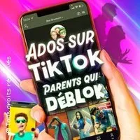 Image qui représente un ticket d'une activité (Ados sur TikTok, Parents qui Déblok - Le République, Paris) liée au point d'intéret