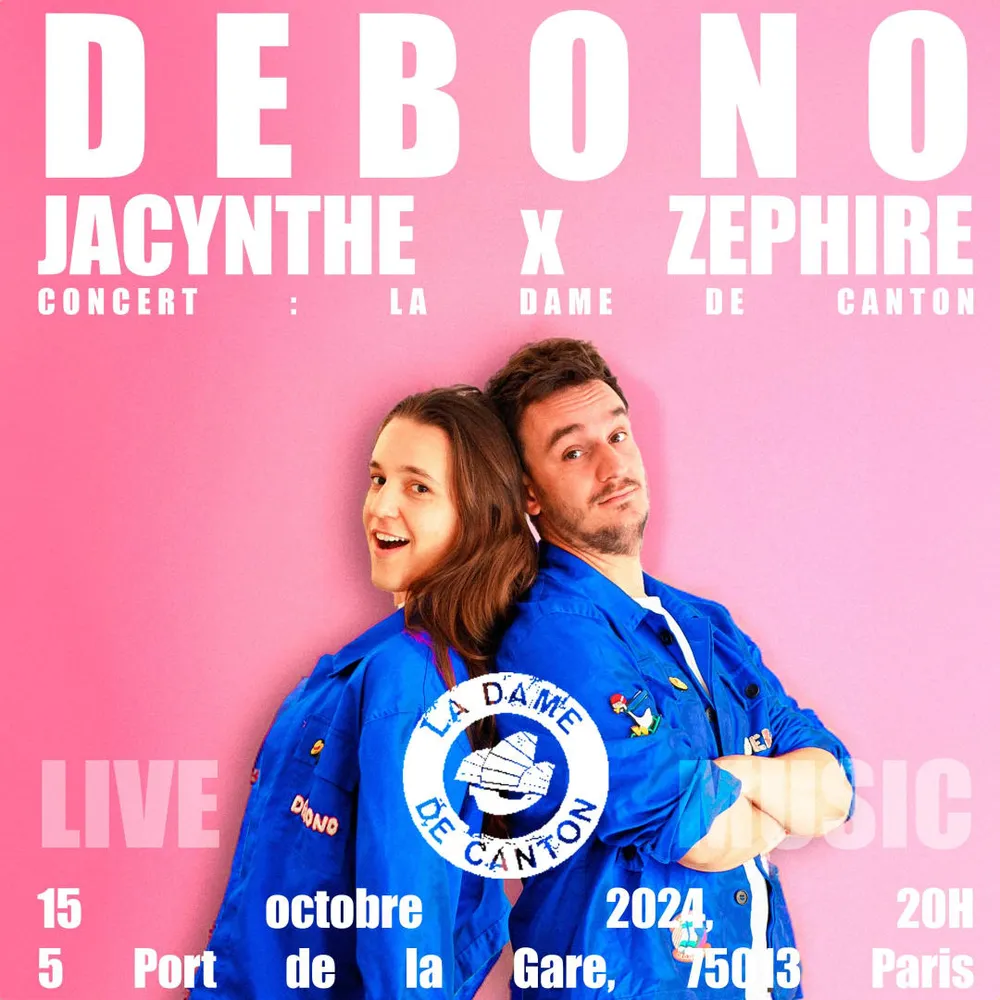 Image qui représente un ticket d'une activité (DEBONO x ZÉPHIRE x JACINTHE) liée au point d'intéret