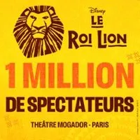 Image qui représente un ticket d'une activité (Le Roi Lion, Saison 3 - Théâtre Mogador, Paris) liée au point d'intéret