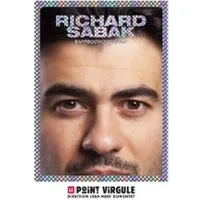 Image qui représente un ticket d'une activité (Richard Sabak - Le Point Virgule, Paris) liée au point d'intéret
