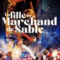 Image qui représente un ticket d'une activité (La Fille du Marchand de Sable) liée au point d'intéret