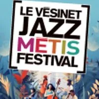 Image qui représente un ticket d'une activité (Le Vésinet Jazz Métis Festival) liée au point d'intéret