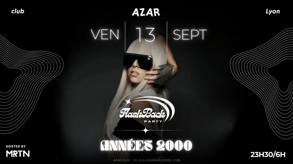 Image qui représente un ticket d'une activité (La FlashBack - Soirée Années 2000s - AZAR Club - 13 sept) liée au point d'intéret