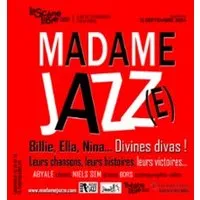 Image qui représente un ticket d'une activité (Madame Jazz(e) - La Scène Libre, Paris) liée au point d'intéret