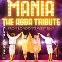 Image qui représente un ticket d'une activité (Mania, The Abba Tribute) liée au point d'intéret