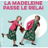 Image qui représente un ticket d'une activité (La Madeleine Passe le Relai - Tournée) liée au point d'intéret