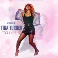 Image qui représente un ticket d'une activité (What's Love Got To Do With ?- A Tribute To Tina Turner) liée au point d'intéret