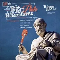 Image qui représente un ticket d'une activité (Le Bac Philo des Humoristes Présenté par Karim Duval - Théâtre Libre, Paris) liée au point d'intéret