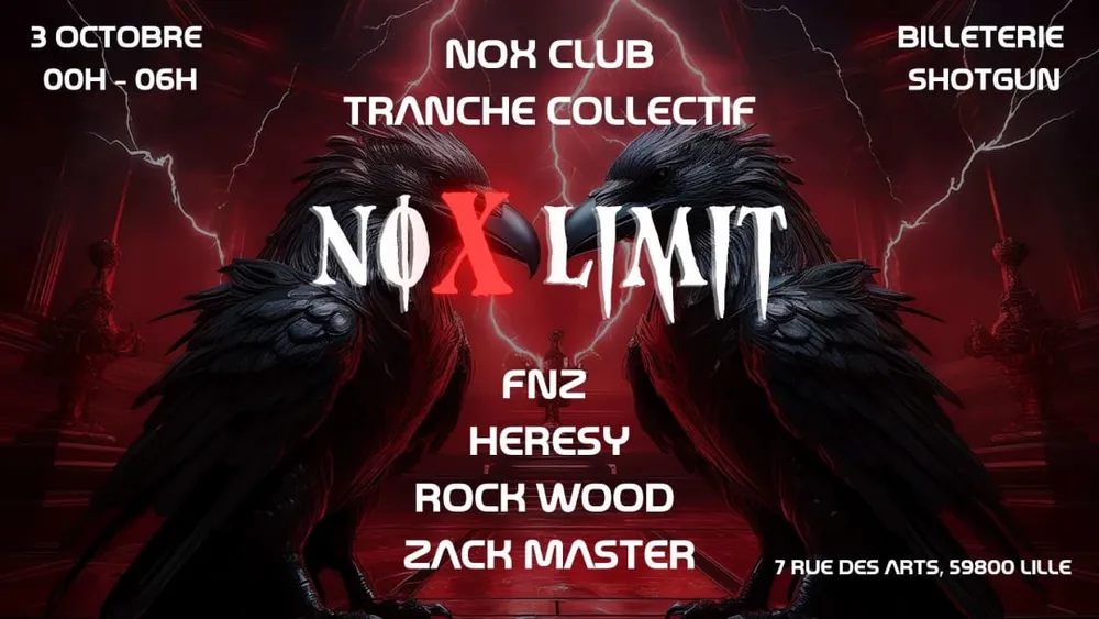 Image qui représente un ticket d'une activité (NO(X) LIMIT By Tranche Collectif @Nox Club) liée au point d'intéret