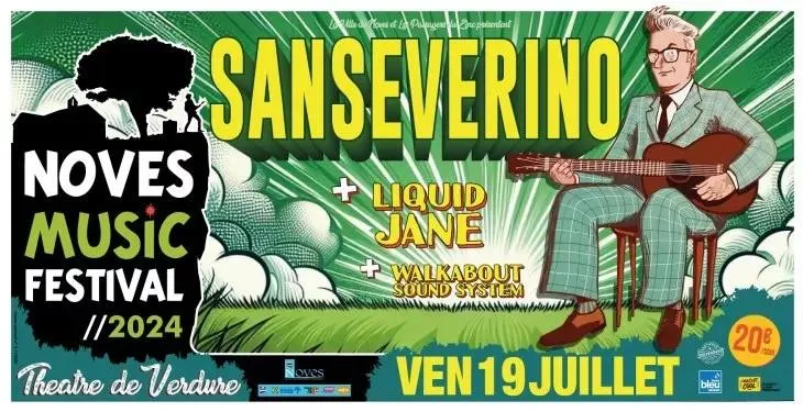 Image qui illustre: Noves Music Festival : Sanseverino + Liquid Jane +walkabout Sound System