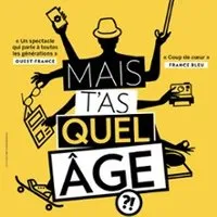 Image qui illustre: Marion Pouvreau - Mais T'as Quel Age ?! à Auray - 0