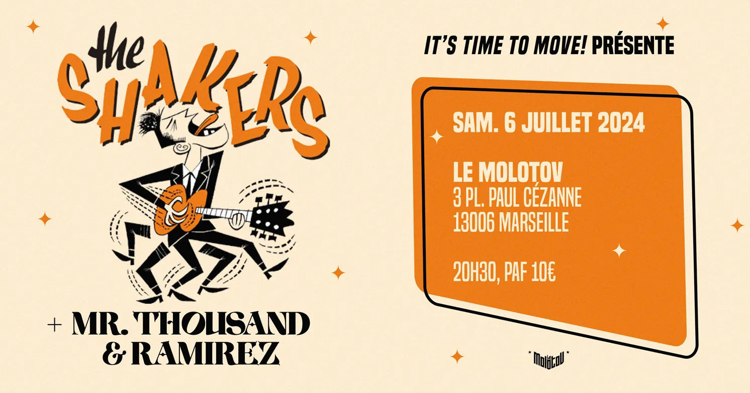 Image qui illustre: It's time to move #6: The Shakers + Mr Thousand and Ramirez à Marseille - 0