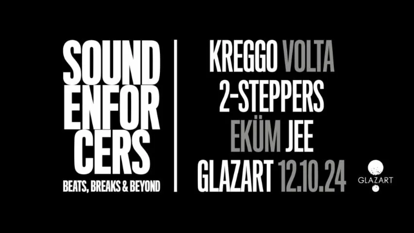 Image qui illustre: SOUND ENFORCERS : KREGGO, 2-STEPPERS, JEE, VOLTA, EKÜM