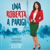 Image qui illustre: Una Roberta a Parigi