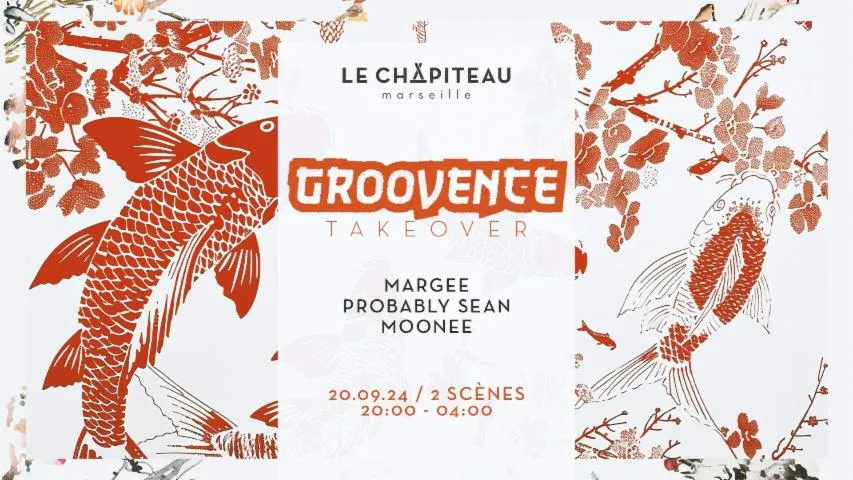 Image qui illustre: GROOVENCE TAKEOVER W/ MARGEE, PROBABLY SEAN & MOONEE