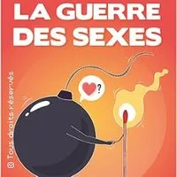 Image qui illustre: La Guerre des Sexes Aura-t-elle Lieu ? - Théâtre La Maison de Guignol - Lyon à Lyon - 0
