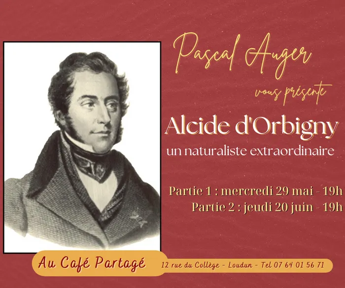 Image qui illustre: Alcide d'Orbigny, un naturaliste extraordinaire par Pascal Auger à Loudun - 0