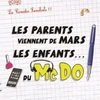 Image qui illustre: Les Parents Viennent de Mars, Les Enfants du McDo (Tournée) à Châteauroux - 0