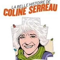 Image qui illustre: Coline Serreau - La Belle Histoire de Coline Serreau