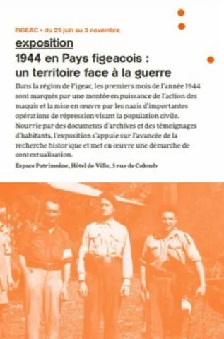 Image qui illustre: Figeac Se Souvient, "exposition 1944 En Pays Figeacois : Un Territoire Face À La Guerre"