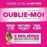Image qui illustre: Oublie-moi - Théâtre La Bruyère, Paris