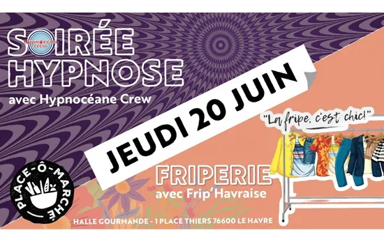 Image qui illustre: Soirée Hypnose - Frip'Havraise à Le Havre - 0