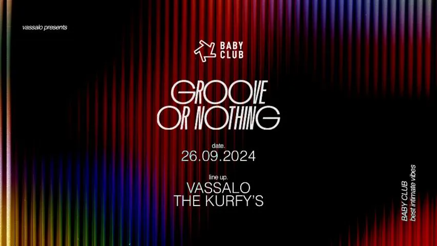 Image qui illustre: Groove Or Nothing : Vassalo + The Kurfy'S