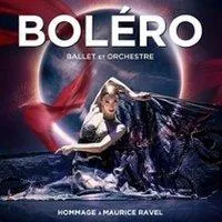 Image qui illustre: Boléro - Ballet et Orchestre - Tournée