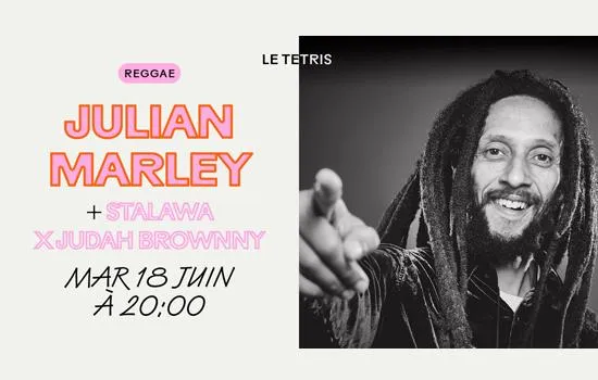Image qui illustre: [COMPLET] Concert : Julian Marley + Stalawa x Judah Brownny