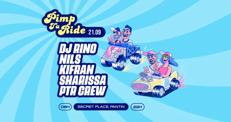 Image qui illustre: [AFTER] Pimp Ta Ride • DJ Rino, Nils, Kifran, Sharissa