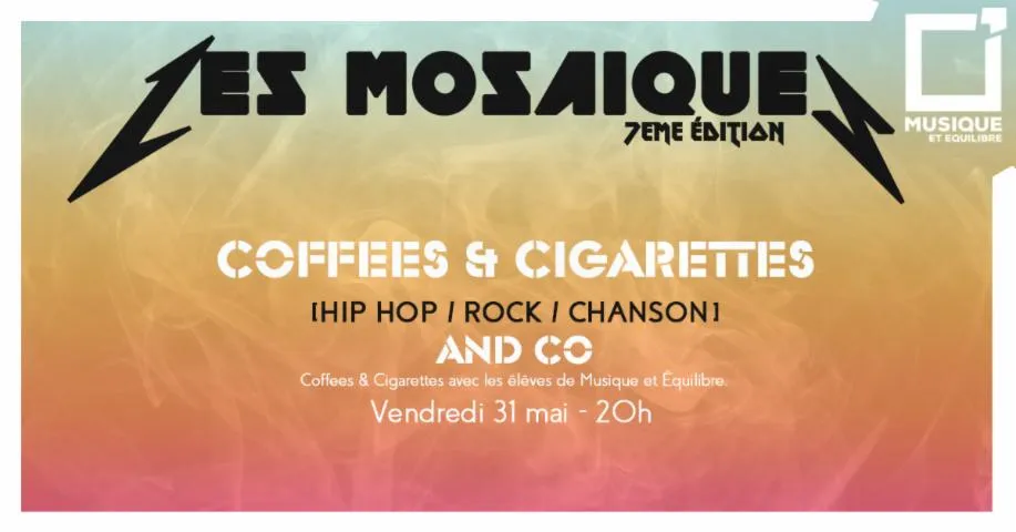 Image qui illustre: Les Mosaïques - Coffees & cigarettes
