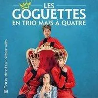 Image qui illustre: Les Goguettes (en trio mais à quatre)