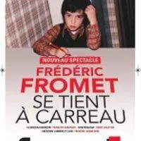 Image qui illustre: Frédéric Fromet - Se Tient à Carreau
