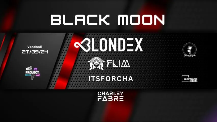 Image qui illustre: BLACK MOON - BLONDEX , FL!M , ITSFORCHA , CHARLEY FABRE