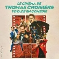 Image qui illustre: Le Cinéma de Thomas Croisière - Voyage en Comédie - Lucernaire, Paris