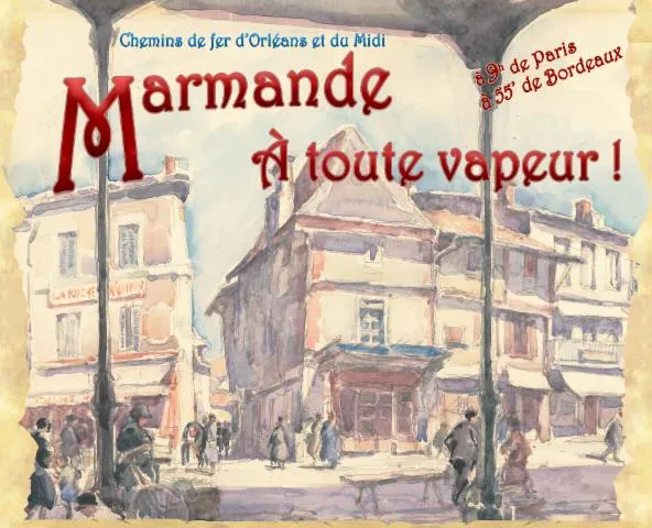 Image qui illustre: Exposition :  Marmande à toute vapeur !