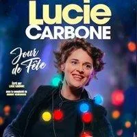 Image qui illustre: Lucie Carbone - Jour de Fête - Tournée
