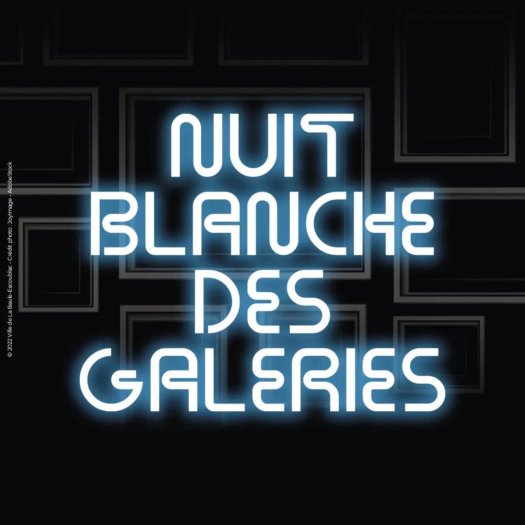Image qui illustre: Nuit blanche des galeries 2024 à La Baule-Escoublac - 0