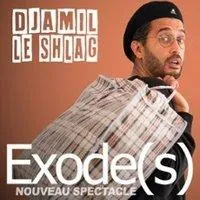 Image qui illustre: Djamil Le Shlag - Exode(s) - Tournée