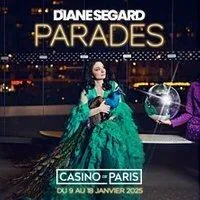 Image qui illustre: Diane Segard dans "Parades" - Casino de Paris, Paris
