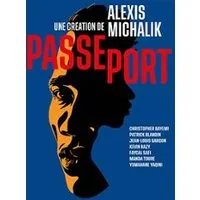 Image qui illustre: Passeport d'Alexis Michalik - Théâtre de la Renaissance, Paris à Paris - 0