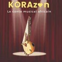 Image qui illustre: Korazon, le Conte Musical Africain