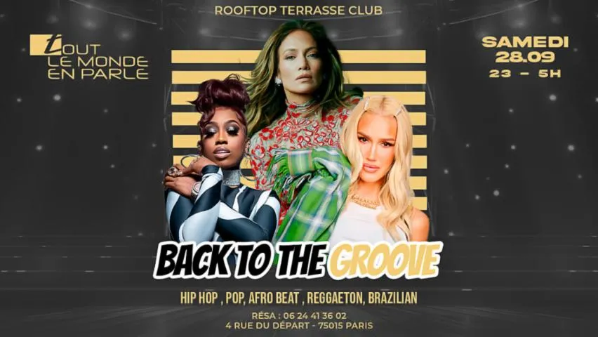 Image qui illustre: Back to the groove / samedi 28 sept / club rooftop