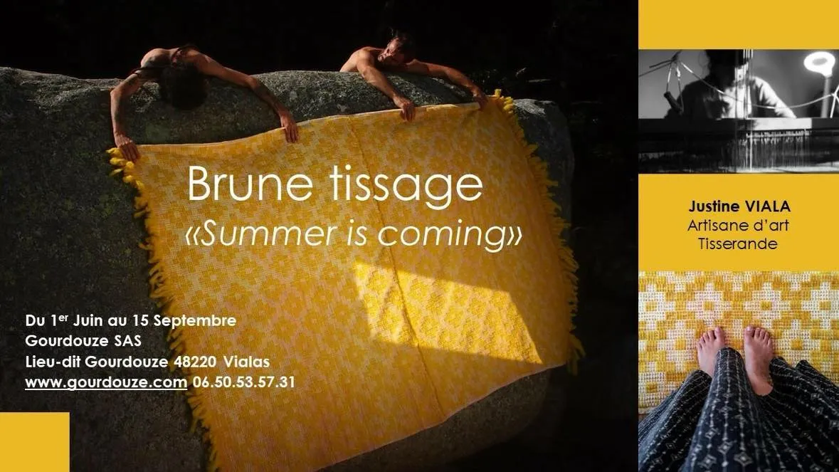 Image qui illustre: Summer Is Coming  -&nbsp;brune Tissage à Vialas - 1