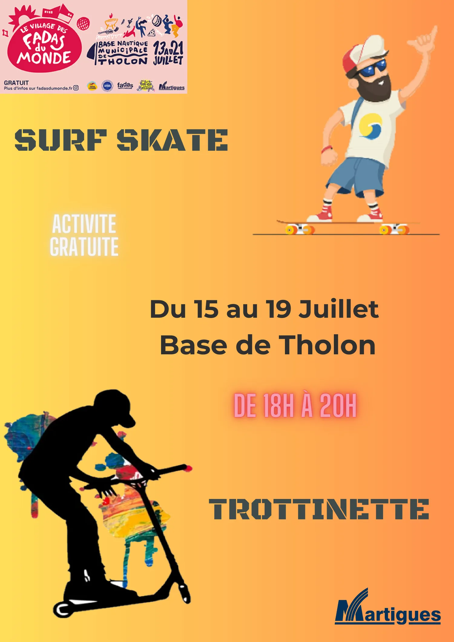 Image qui illustre: Village des Fadas du Monde. Surf Skate et Trottinette à Martigues - 0