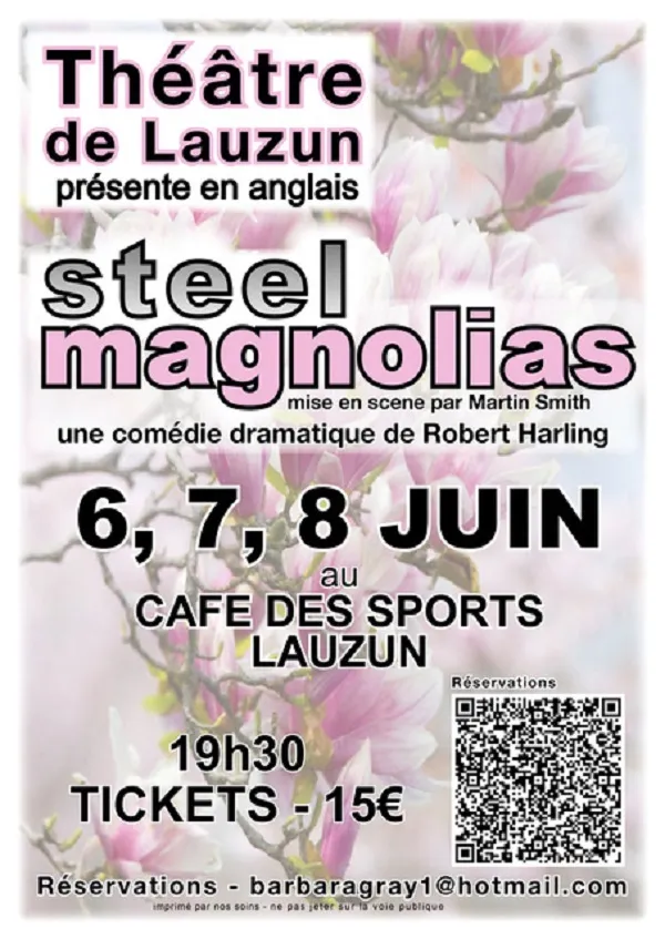 Image qui illustre: Théâtre Lauzun "steel Magnolias" à Lauzun - 0
